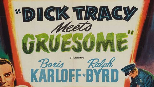 Dick Tracy Meets Gruesome