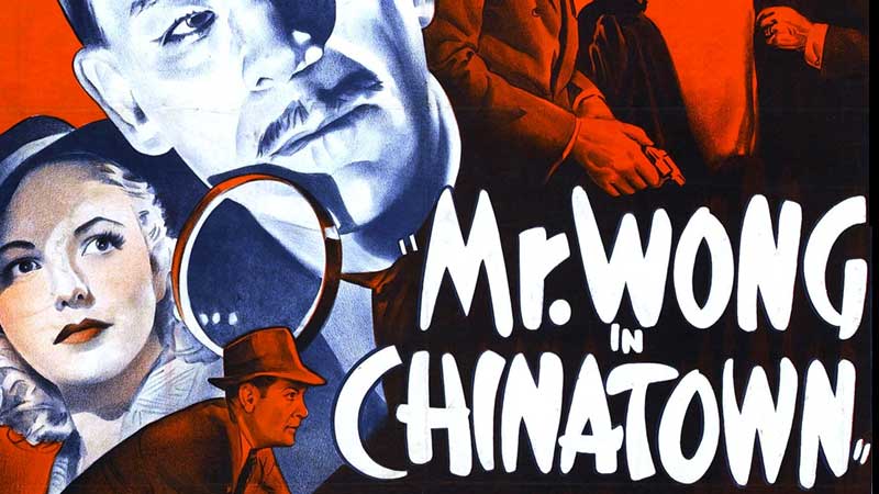 Mr. Wong in Chinatown