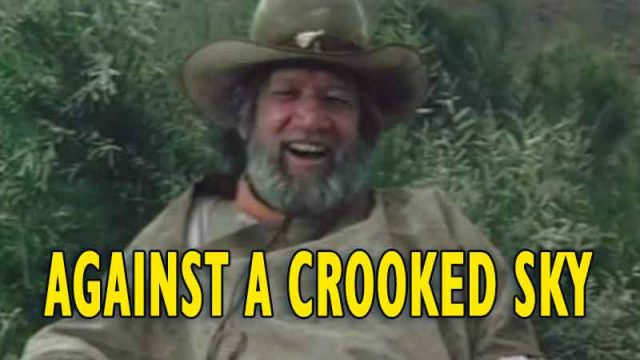 Against a Crooked Sky