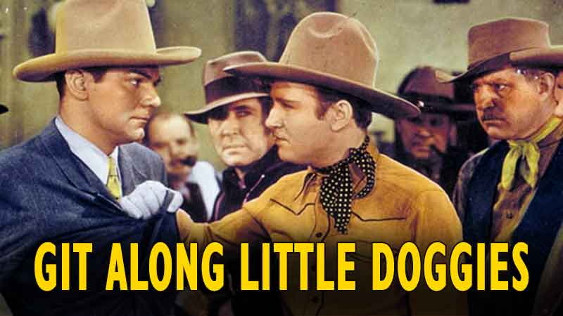 Git Along Little Doggies