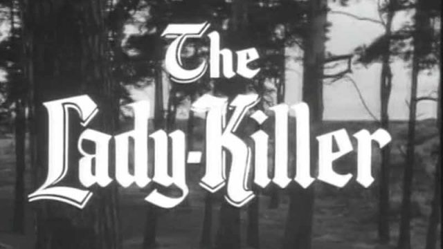The Lady-Killer