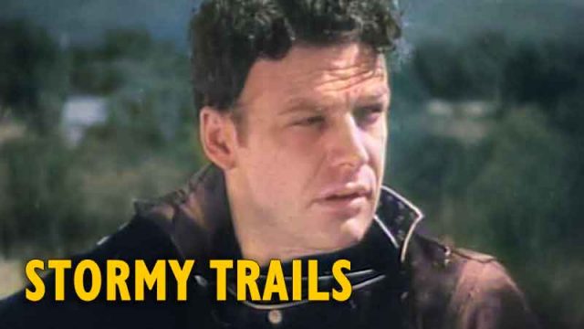 Stormy Trails