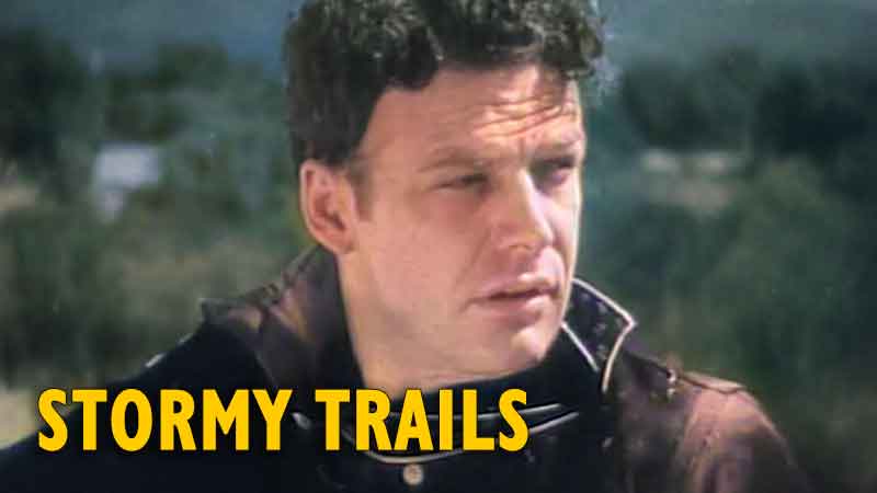 Stormy Trails