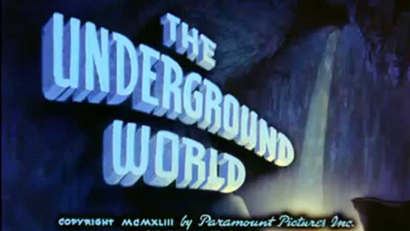 The Underground World