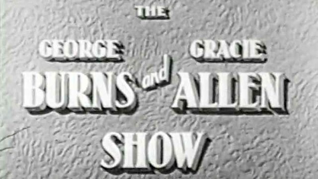 The George Burns and Gracie Allen Show