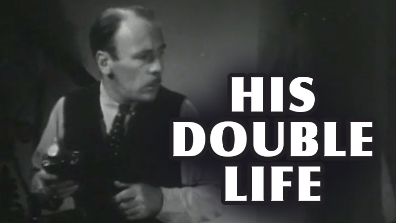 His Double Life