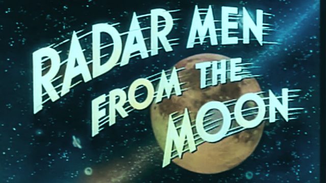 Radar Men From the Moon
