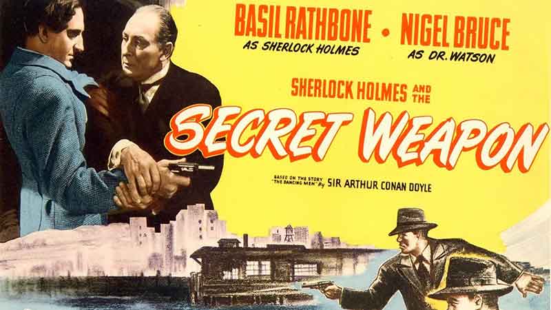Sherlock Holmes and the Secret Weapon